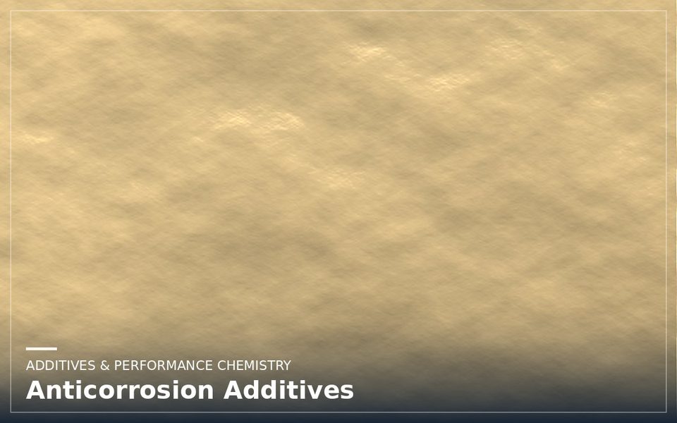 Anticorrosion Additives