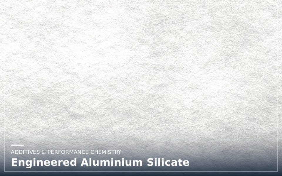 Engineered Aluminium Silicate