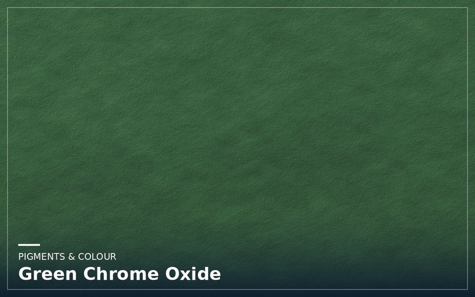 Green Chrome Oxide