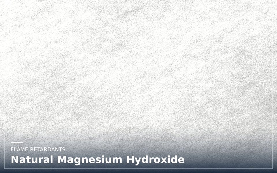 Natural Magnesium Hydroxide