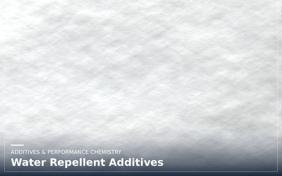 Water Repellent Additives