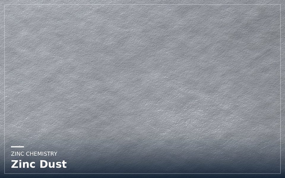 Zinc Dust